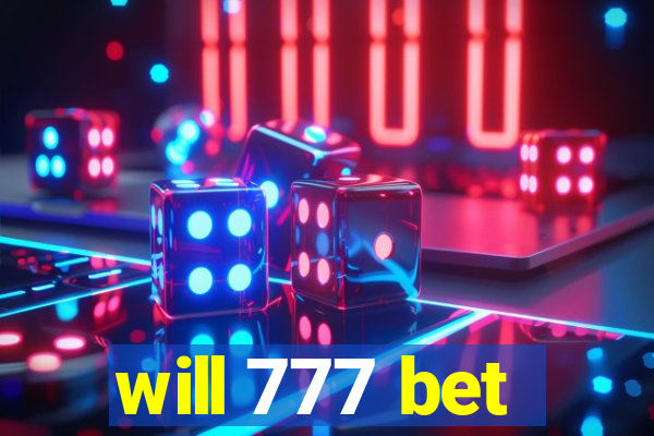 will 777 bet